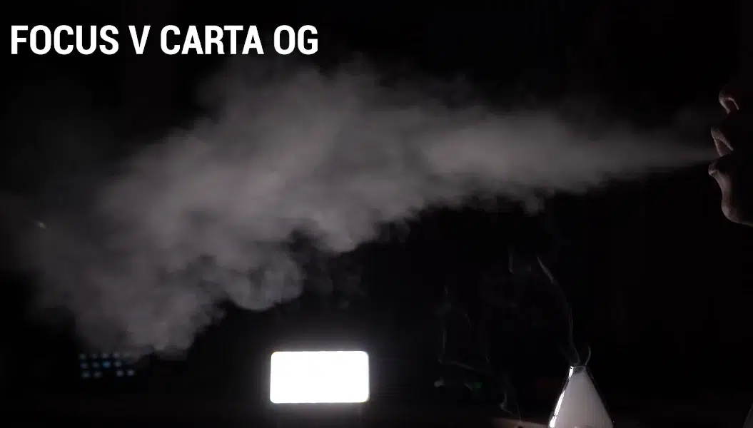 focus v carta og vapor quality